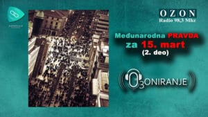 medjunarodna-pravda-15-mart-2-deo-ozoniranje
