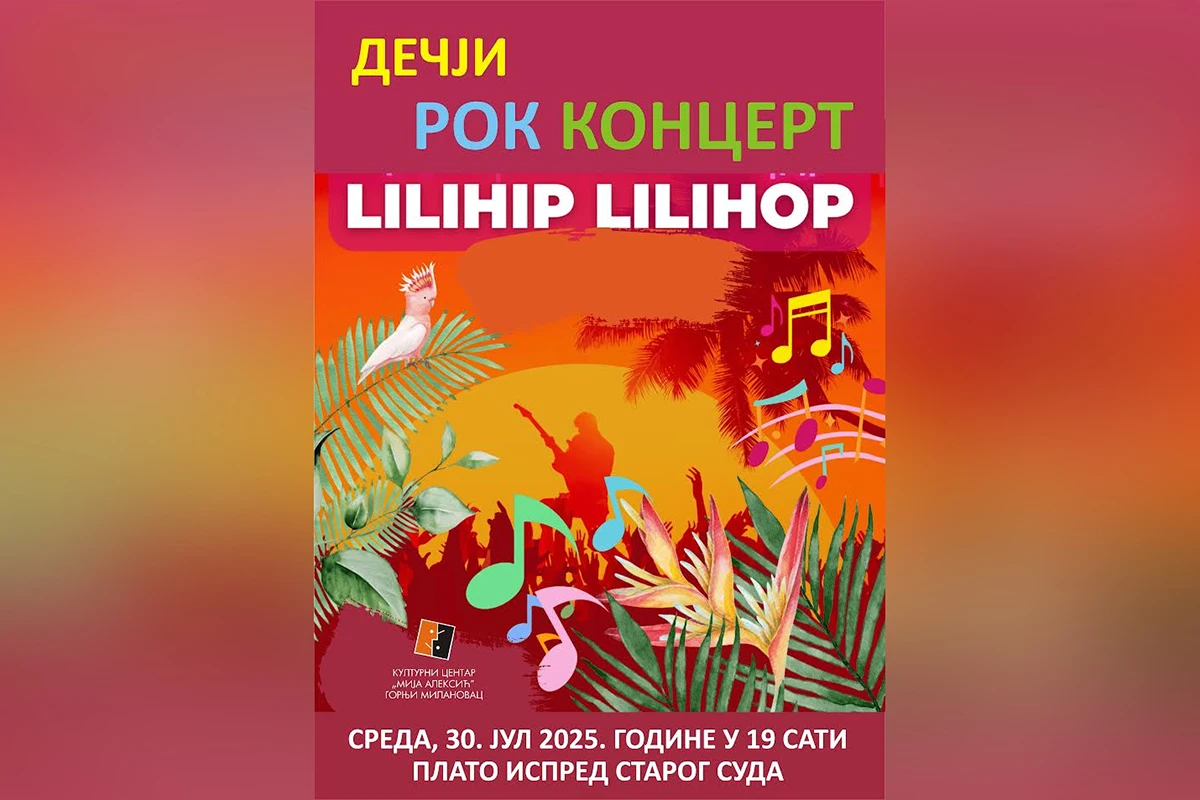 Dečiji rok koncert Lilihip Lilihop