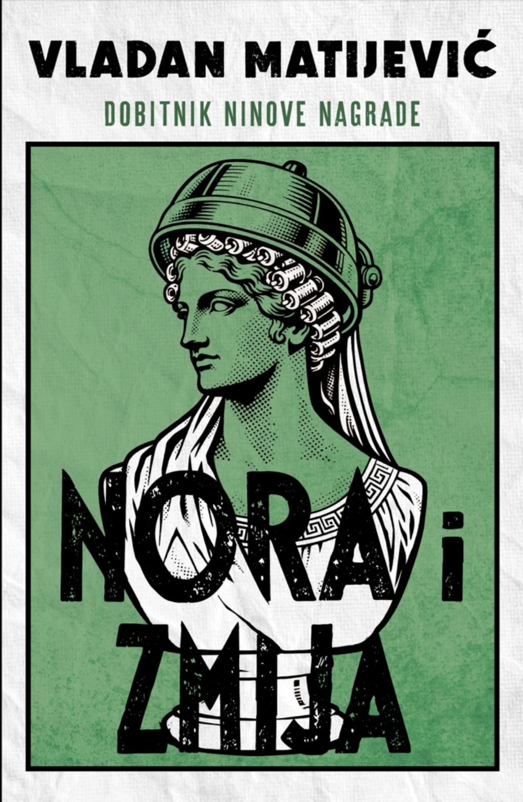 Nora i Zmija Vladan Matijević